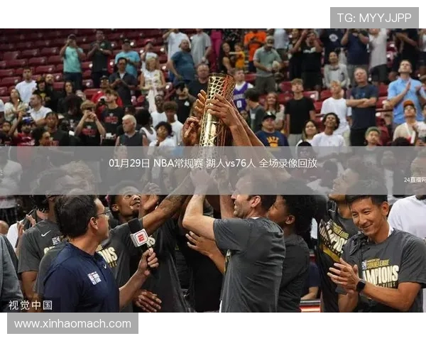 2019年湖人与76人激战回顾：一场篮球盛宴的精彩瞬间与战术分析